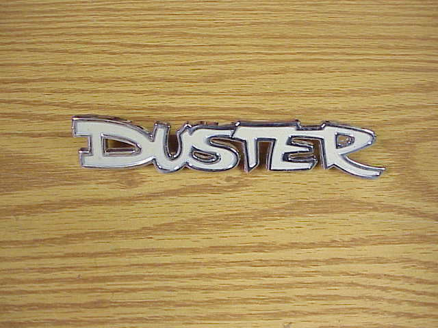 1972 - 1976 PLYMOUTH "DUSTER" TAIL PANEL EMBLEM
